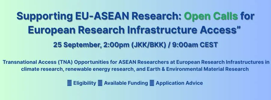 Supporting EU-ASEAN Research: Open Calls for European Research Infrastructure Access